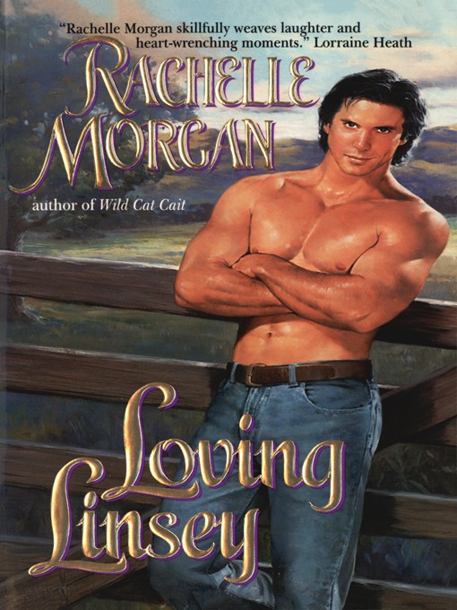 Title details for Loving Linsey by Rachelle Morgan - Available